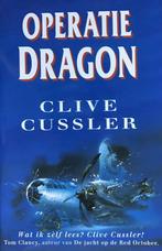 Operatie dragon | Clive Cussler 9789022955628, Boeken, Gelezen, Verzenden, Clive Cussler, Clive Cussler