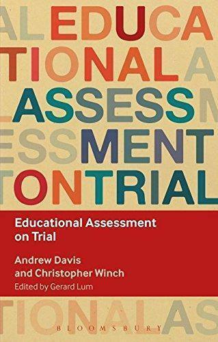 Educational Assessment on Trial (Key Debates in Educational, Livres, Livres Autre, Envoi