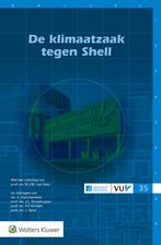 De klimaatzaak tegen Shell 9789013168204, Verzenden, Zo goed als nieuw