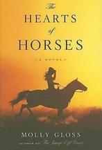 The hearts of horses by Molly Gloss (Hardback), Molly Gloss, Verzenden