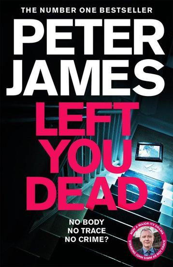 Roy Grace17- Left You Dead 9781529004267 Peter James, Verzenden, Peter James