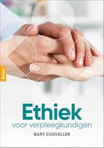 Ethiek voor verpleegkundigen 9789024409549, Livres, Bart Cusveller, Verzenden