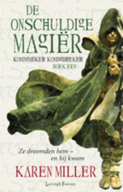 Koningmaker / deel 1: de onschuldige magier 9789024572670, Livres, Fantastique, Envoi