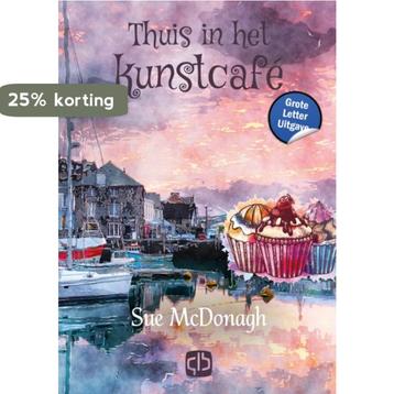 Thuis in het kunstcafé 9789036440134 Sue McDonagh, Verzenden, Sue McDonagh