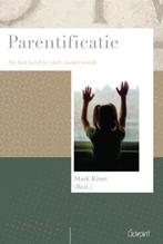 Parentificatie / Psychoanalytisch Actueel / 13 9789044125290, Boeken, Verzenden, Zo goed als nieuw