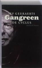 Gangreen 9789085422266 Jef Geeraerts, Boeken, Verzenden, Gelezen, Jef Geeraerts