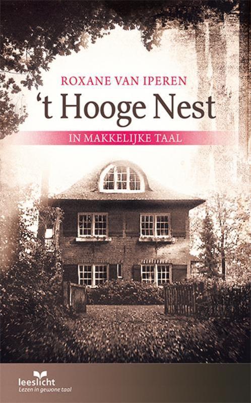t Hooge Nest / Leeslicht 9789086967186 Roxane van Iperen, Boeken, Kinderboeken | Jeugd | onder 10 jaar, Gelezen, Verzenden