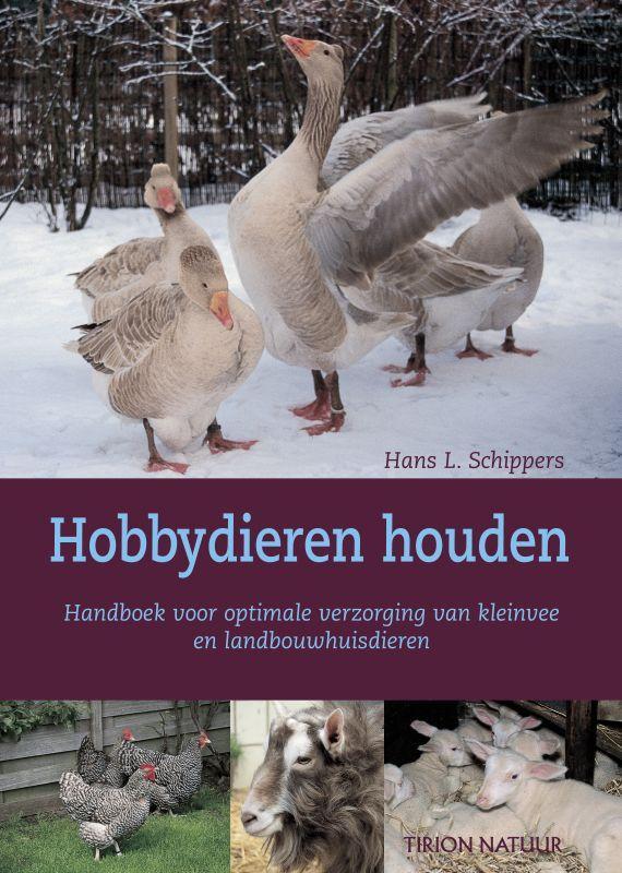 Hobbydieren houden 9789052106274 H.L. Schippers, Boeken, Hobby en Vrije tijd, Gelezen, Verzenden