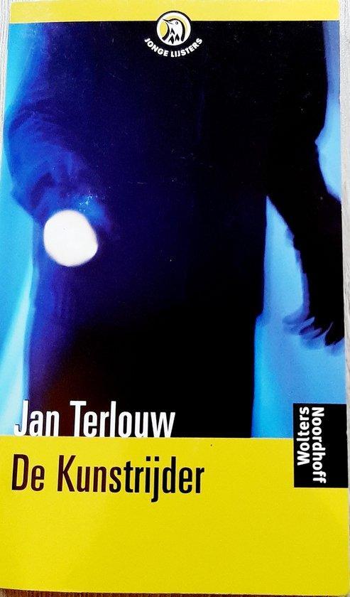 De Kunstrijder 9789001552770 Jan Terlouw, Boeken, Overige Boeken, Gelezen, Verzenden