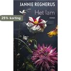 Het lam 9789025436407 Jannie Regnerus, Boeken, Verzenden, Gelezen, Jannie Regnerus