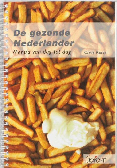 De gezonde Nederlander 9789044117356, Livres, Santé, Diététique & Alimentation, Envoi