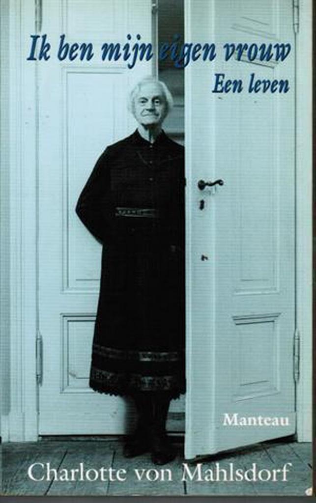 Ik ben mijn eigen vrouw 9789022313190 C. van Mahlsdorf, Boeken, Romans, Zo goed als nieuw, Verzenden