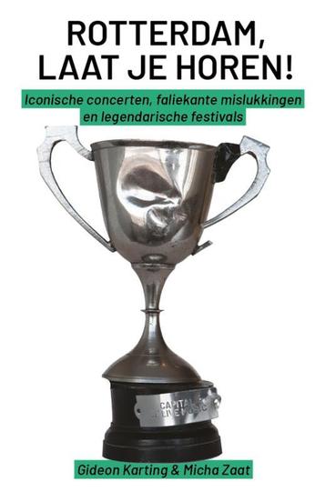 Rotterdam, Laat je horen! 9789083148779 Gideon Karting, Verzenden, Gideon Karting