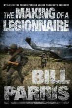 The making of a legionnaire: my life in the French Foreign, Bill Parris, Verzenden