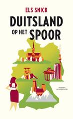 Duitsland op het spoor 9789059374454 Els Snick, Verzenden, Gelezen, Els Snick