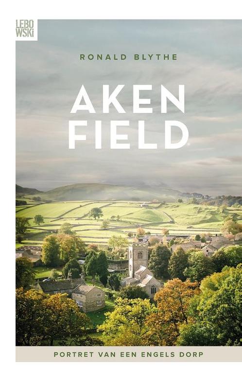 Akenfield 9789048828449 Ronald Blythe, Boeken, Romans, Gelezen, Verzenden