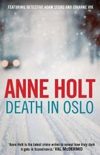Death in Oslo 9781848876156, Boeken, Gelezen, Anne Holt, Verzenden