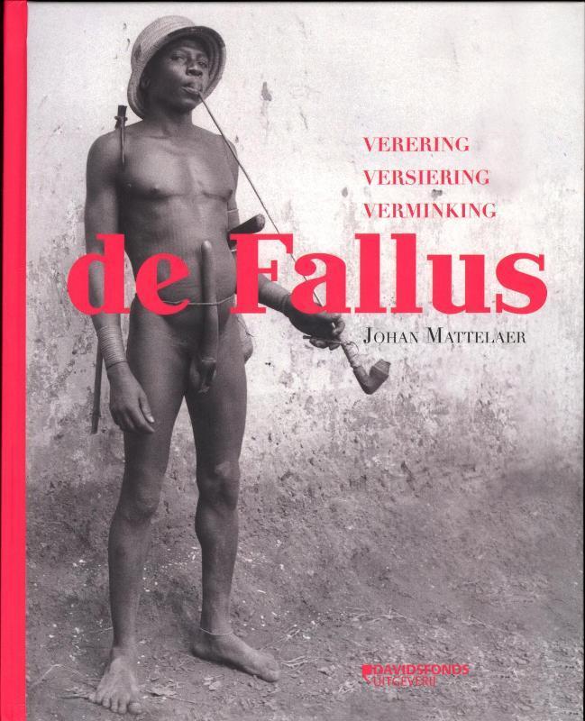 De fallus 9789058268358 Johan Mattelaer, Livres, Histoire mondiale, Envoi