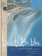 Born Free wildlife books: Back to the blue by Virginia, Gelezen, Virginia Mckenna, Verzenden