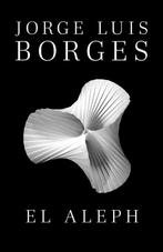 El Aleph 9780307950949 Jorge Luis Borges, Boeken, Verzenden, Gelezen, Jorge Luis Borges