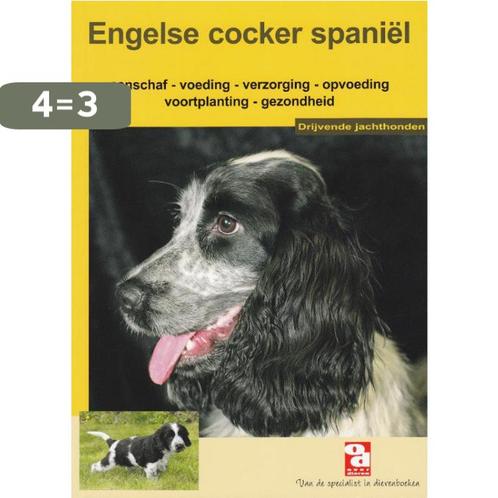 De engelse cocker spaniel / Over Dieren 9789058210388, Boeken, Hobby en Vrije tijd, Gelezen, Verzenden