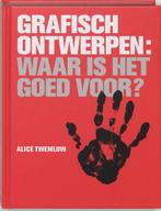 Grafisch ontwerpen 9789063691394 A. Twemlow, Boeken, Verzenden, Zo goed als nieuw, A. Twemlow
