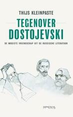 Tegenover Dostojevski 9789044632095 Thijs Kleinpaste, Boeken, Verzenden, Zo goed als nieuw, Thijs Kleinpaste