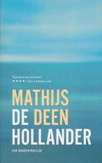 De Hollander 9789021343365 Mathijs Deen, Verzenden, Mathijs Deen