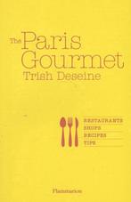 Paris Gourmet 9782080201560, Livres, Livres Autre, Christian Sarramon, Trish Deseine, Verzenden