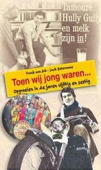 Toen wij jong waren... 9789058978073 Frank van Ark, Boeken, Verzenden, Zo goed als nieuw, Frank van Ark