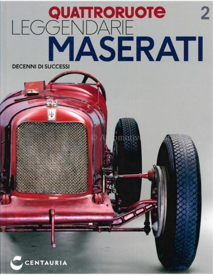 QUATTRORUOTE, LEGGENDARIE MASERATI, UN SECCOLO DI STORIA 2, Boeken, Auto's | Boeken