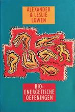 BIO-ENERGETISCHE OEFENINGEN 9789063252922 A. Lowen, Boeken, Verzenden, Zo goed als nieuw, A. Lowen