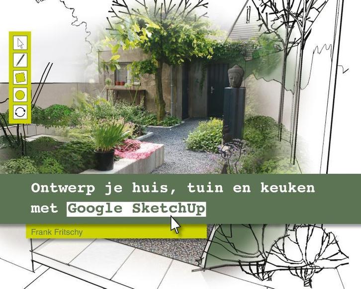 Ontwerp je huis, tuin en keuken met Google SketchUp, Livres, Loisirs & Temps libre, Envoi