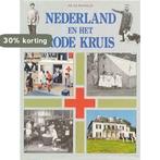 Nederland en Het Rode Kruis 9789067072274 Rombach, Boeken, Verzenden, Gelezen, Rombach