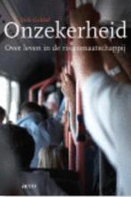 Onzekerheid 9789033487910 Dirk Geldhof, Verzenden, Zo goed als nieuw, Dirk Geldhof
