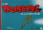 Trombone Illustré, Le (tijdschrift) [Frans] - Le Trombone.., Eén stripboek, Verzenden, Zo goed als nieuw, Delporte, Yvan.
