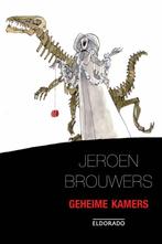 Geheime kamers / Eldorado 9789047100652 Jeroen Brouwers, Boeken, Verzenden, Gelezen, Jeroen Brouwers
