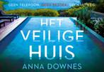 Het veilige huis / Dwarsligger / 673 9789049808075, Boeken, Thrillers, Verzenden, Gelezen, Anna Downes