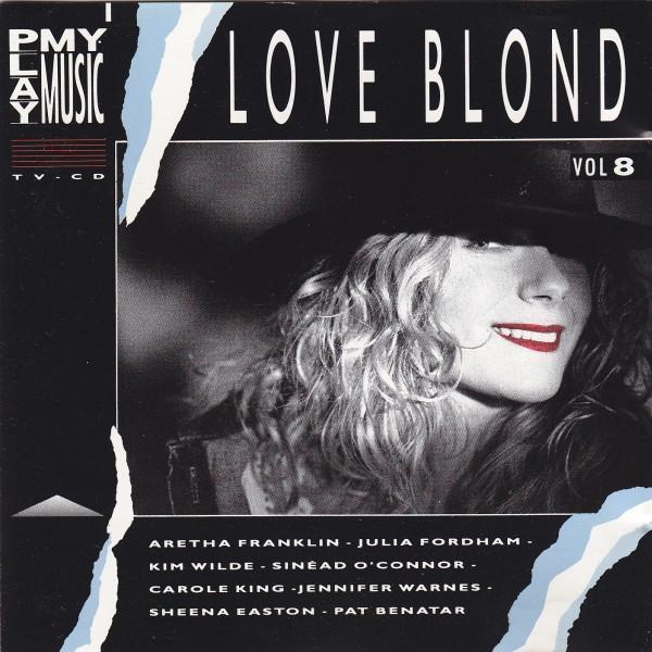 Various - Play My Music Vol 8 - Love Blond, CD & DVD, CD | Pop, Envoi