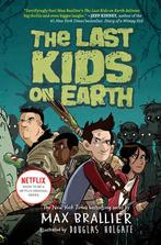 LAST KIDS ON EARTH NOVEL 01 9780670016617 Max Brallier, Boeken, Verzenden, Zo goed als nieuw, Max Brallier