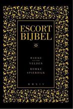 Escort bijbel 9789491525346 Marike van der Velden, Boeken, Verzenden, Gelezen, Marike van der Velden