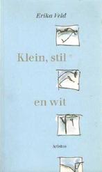 Klein, stil en wit 9789069350264, Boeken, Zo goed als nieuw, E. Veld, Verzenden
