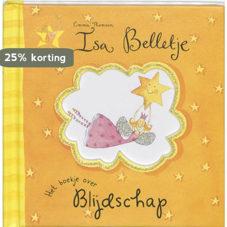 Het boekje over blijdschap / Isa Belletje 9789052472652, Boeken, Kinderboeken | Baby's en Peuters, Gelezen, Verzenden