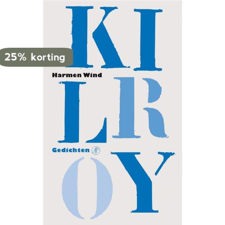 Kilroy 9789029572347 Harmen Wind, Boeken, Gedichten en Poëzie, Zo goed als nieuw, Verzenden