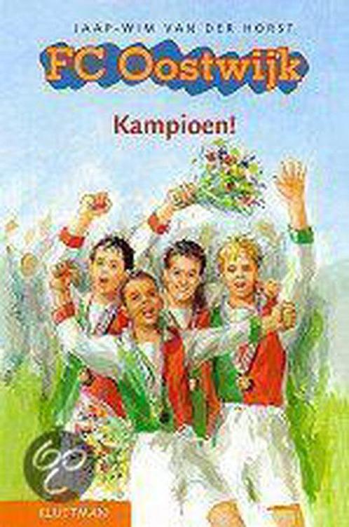 Kampioen Fc Oostwijk 9789020673067, Livres, Livres pour enfants | Jeunesse | Moins de 10 ans, Envoi