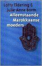 Alleenstaande marokkaanse moeders 9789062243792 L. Eldering, Verzenden, Gelezen, L. Eldering