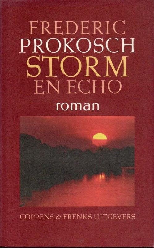 Storm en echo 9789071127359, Livres, Romans, Envoi