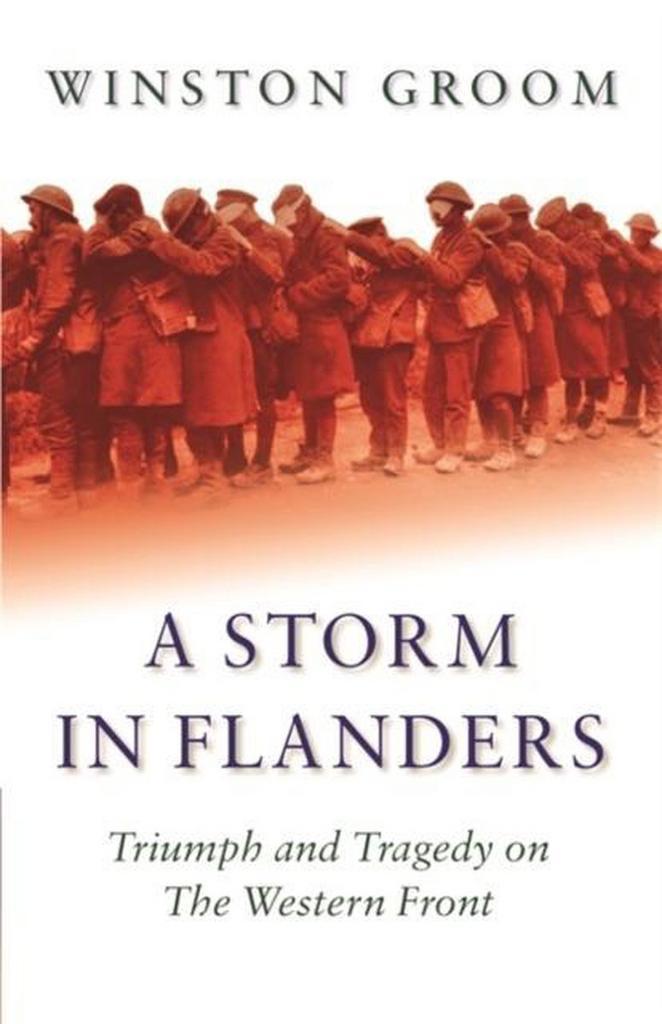 Storm In Flanders 9780304366569 Winston Groom, Boeken, Taal | Engels, Zo goed als nieuw, Verzenden