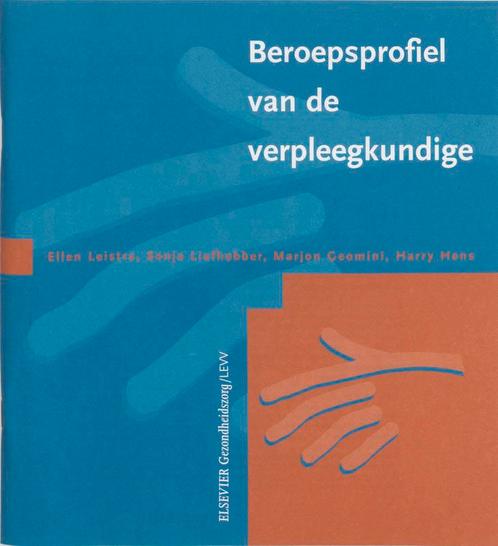 Beroepsprofiel van de verpleegkundige 9789035222304, Boeken, Wetenschap, Gelezen, Verzenden