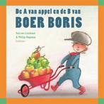 De A van appel en de B van Boer Boris / Boer Boris, Boeken, Kinderboeken | Baby's en Peuters, Verzenden, Gelezen, Ted van Lieshout